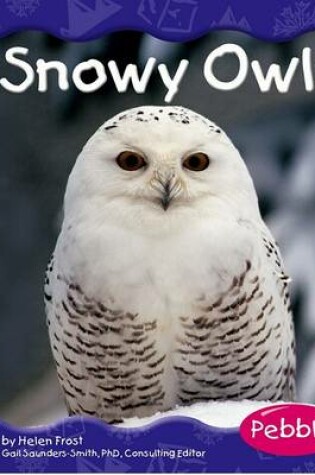 Cover of Snowy Owls