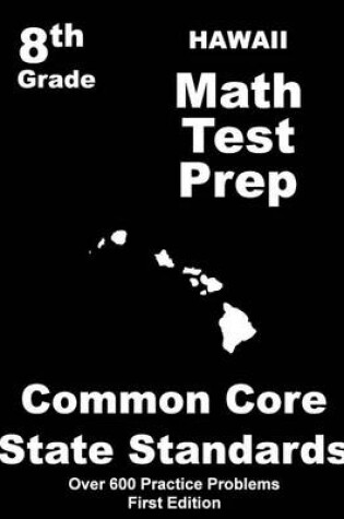 Cover of Hawaii 8th Grade Math Test Prep