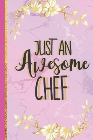 Cover of Just An Awesome Chef
