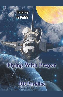 Book cover for Flying With Prayer