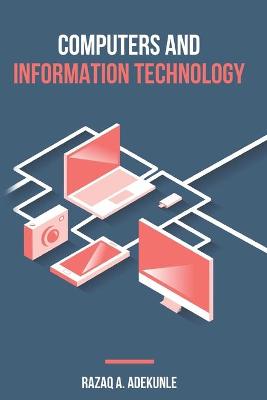 Book cover for Computers and Information Technology