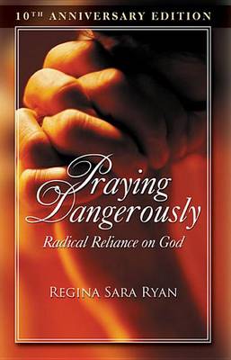 Book cover for Praying Dangerously