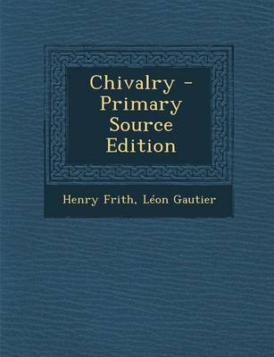 Book cover for Chivalry - Primary Source Edition