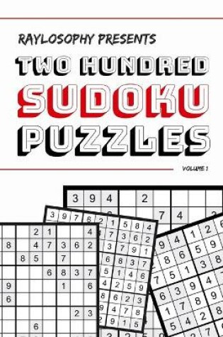 Cover of Raylosophy Presents 200 Sudoku Puzzles