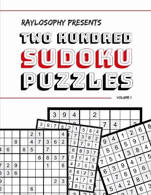 Cover of Raylosophy Presents 200 Sudoku Puzzles