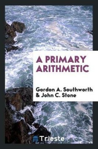 Cover of A Primary Arithmetic