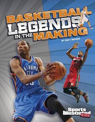 Cover of Basketball Legends in the Making