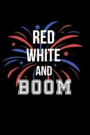 Cover of Red White & Boom