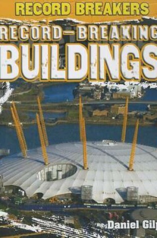 Cover of Record-Breaking Buildings