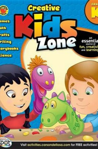 Cover of Creative Kids Zone, Grade K