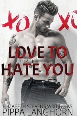 Cover of Love to Hate You