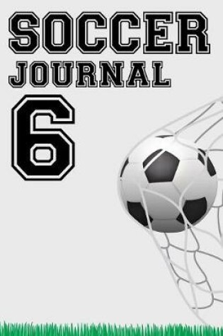 Cover of Soccer Journal 6