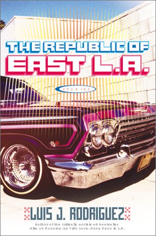 Book cover for The Republic of East L.A.