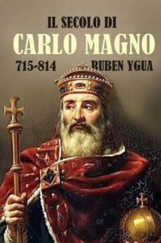 Cover of Il Secolo Di Carlo Magno