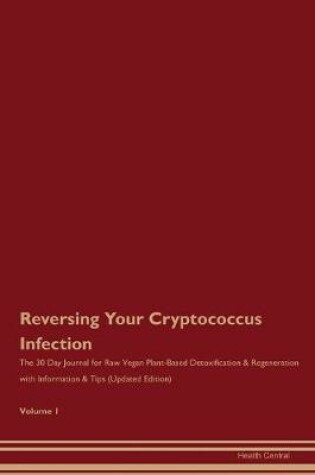 Cover of Reversing Your Cryptococcus Infection