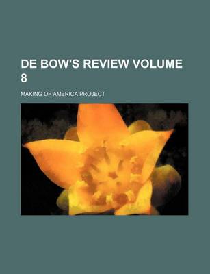 Book cover for de Bow's Review Volume 8