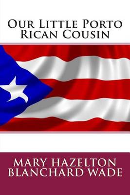Book cover for Our Little Porto Rican Cousin