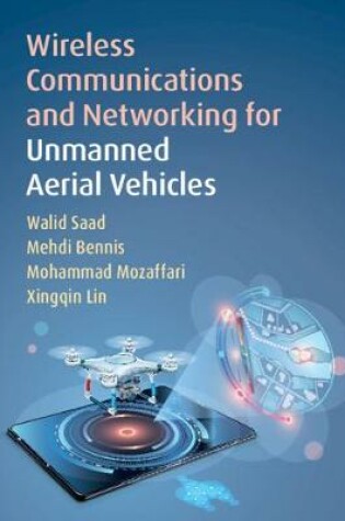 Cover of Wireless Communications and Networking for Unmanned Aerial Vehicles