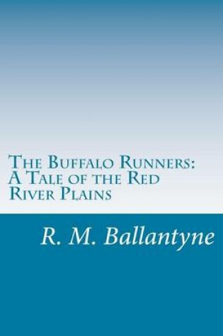 Cover of The Buffalo Runners