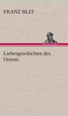 Book cover for Liebesgeschichten des Orients