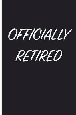 Book cover for Officially Retired