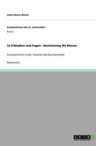 Cover of 52 Praludien und Fugen - dreistimmig fur Klavier