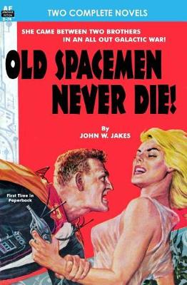 Book cover for Old Spacemen Never Die! & Return to Earth