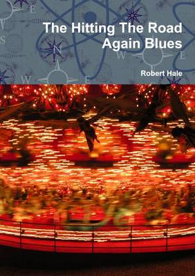 Book cover for The Hitting The Road Again Blues