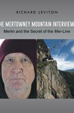 Cover of The Mertowney Mountain Interviews