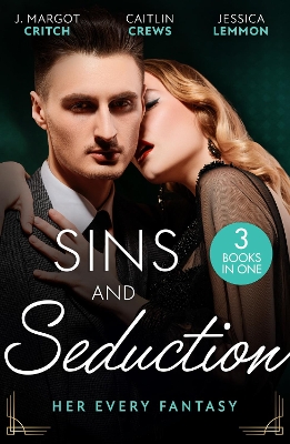 Book cover for Sins And Seduction: Her Every Fantasy
