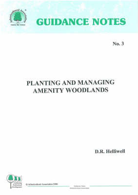 Cover of Planting and Managing Amenity Woodlands