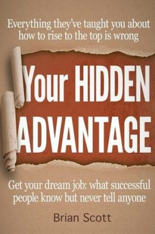 Cover of Your Hidden Advantage