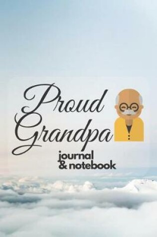 Cover of Proud Grandpa journal & notebook
