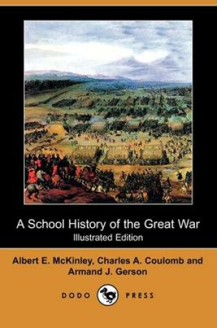 Cover of A School History of the Great War (Illustrated Edition) (Dodo Press)