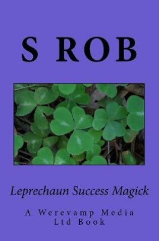 Cover of Leprechaun Success Magick