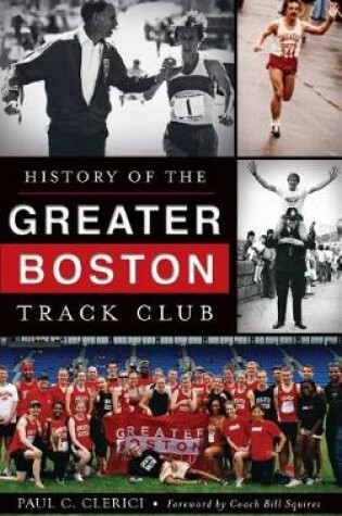 Cover of History of the Greater Boston Track Club