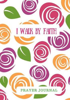 Book cover for I Walk by Faith