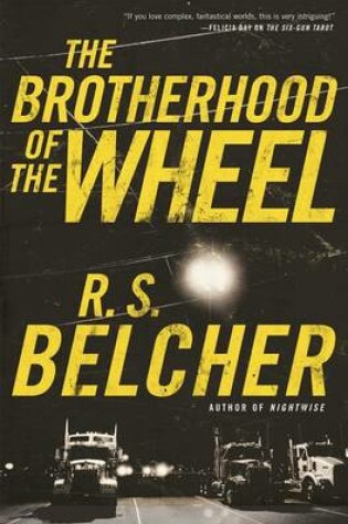 Cover of The Brotherhood of the Wheel