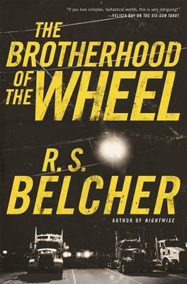 Book cover for The Brotherhood of the Wheel