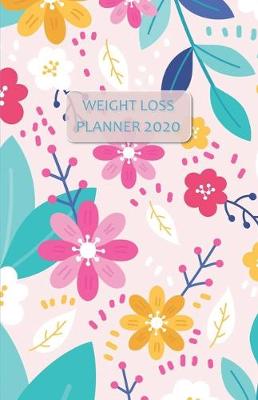 Book cover for Weight Loss Planner 2020