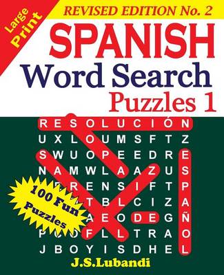 Book cover for Large Print Spanish Word Search Puzzles (Revised Edition No.1)