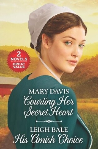 Cover of Courting Her Secret Heart and His Amish Choice