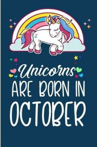 Cover of Unicorns Are Born In October