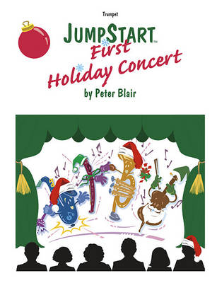Book cover for Jumpstart First Holiday Concert - Trumpet