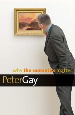 Book cover for Why the Romantics Matter