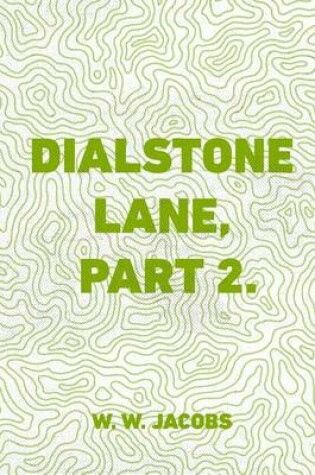 Cover of Dialstone Lane, Part 2.