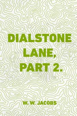 Book cover for Dialstone Lane, Part 2.