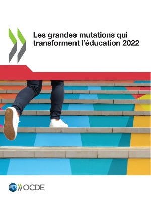 Book cover for Les Grandes Mutations Qui Transforment l'�ducation 2022
