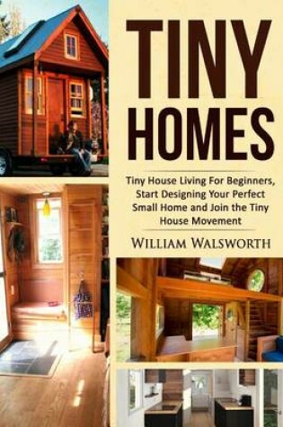 Cover of Tiny Homes