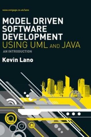 Cover of Model-Driven Software Development with UML and Java